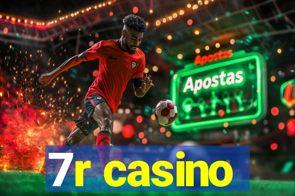 7r casino